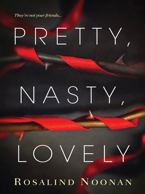 cover image of Pretty, Nasty, Lovely